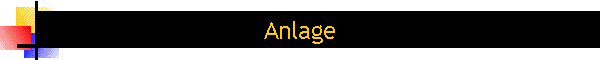 Anlage